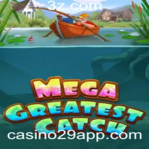 MegaGreatestCatch: Uma Nova Sensação no Universo dos Jogos de Cassino